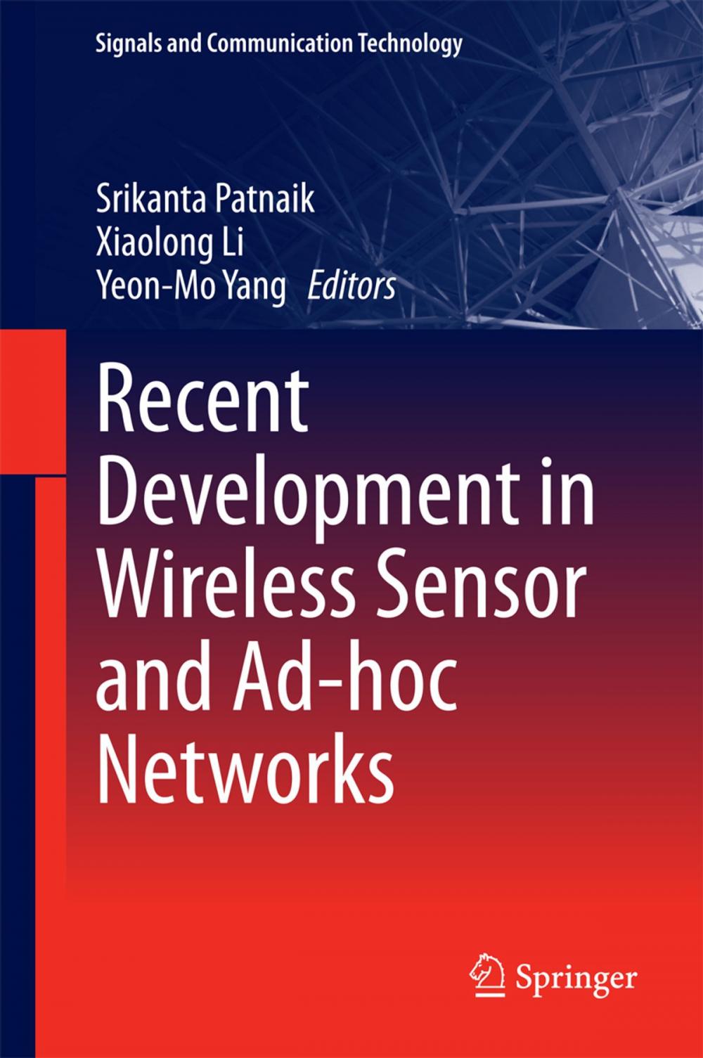 Big bigCover of Recent Development in Wireless Sensor and Ad-hoc Networks