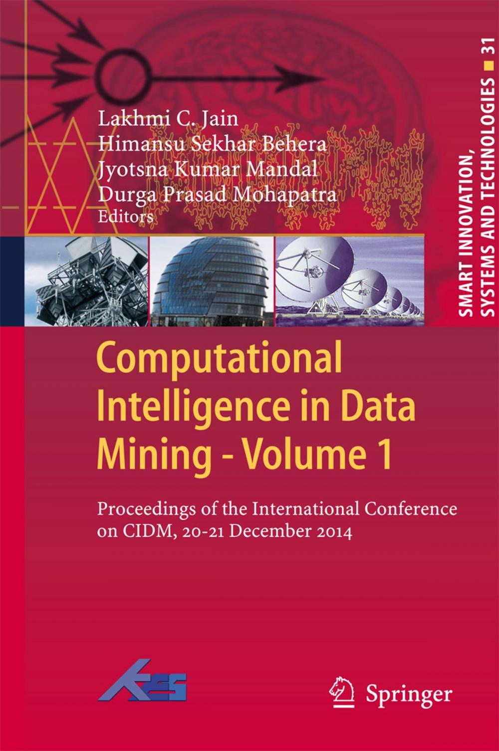 Big bigCover of Computational Intelligence in Data Mining - Volume 1