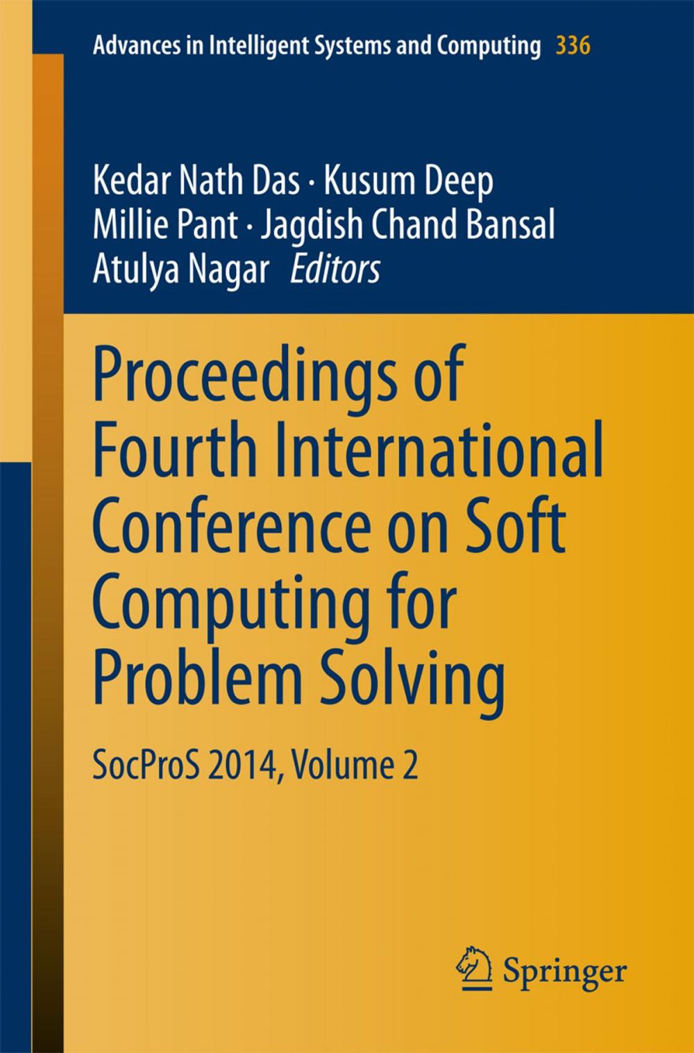 Big bigCover of Proceedings of Fourth International Conference on Soft Computing for Problem Solving