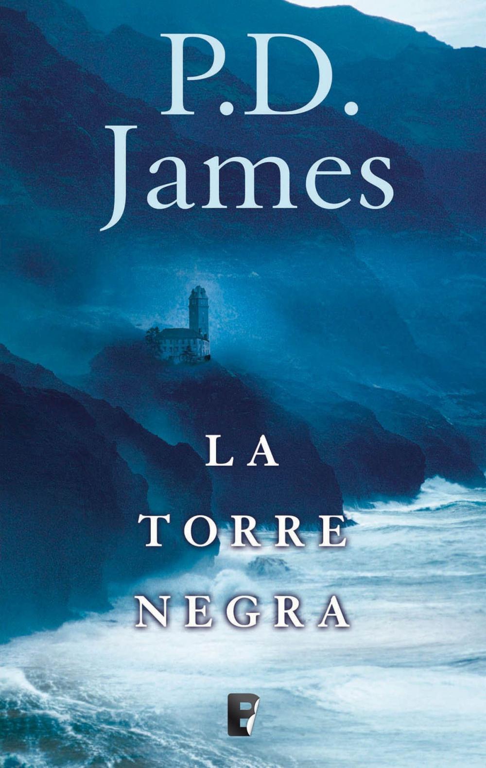 Big bigCover of La torre negra (Adam Dalgliesh 5)