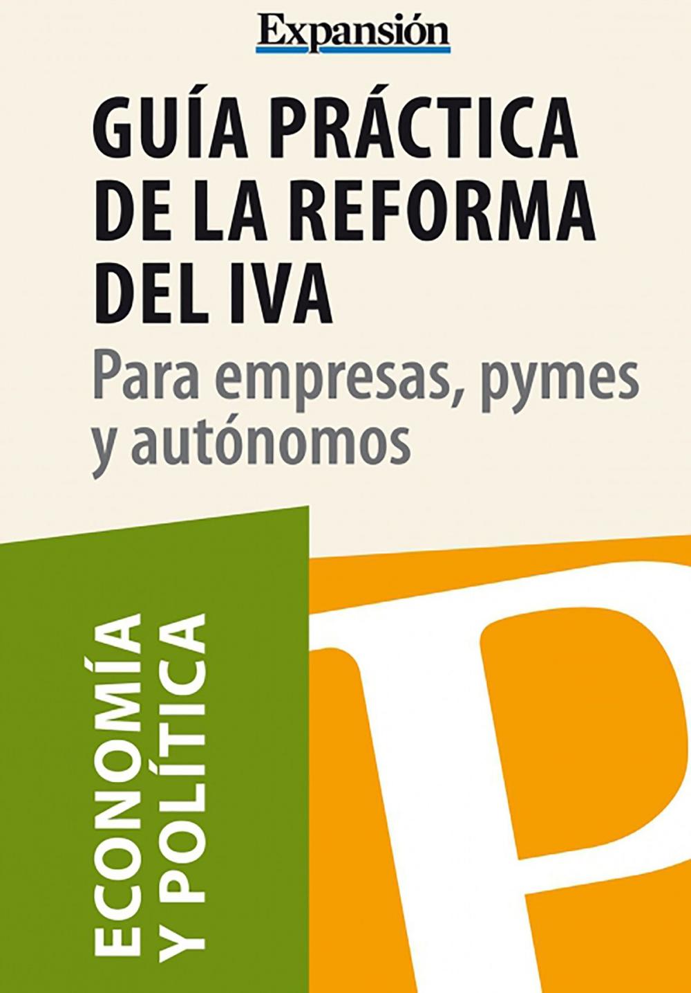 Big bigCover of Guía práctica de la reforma del IVA