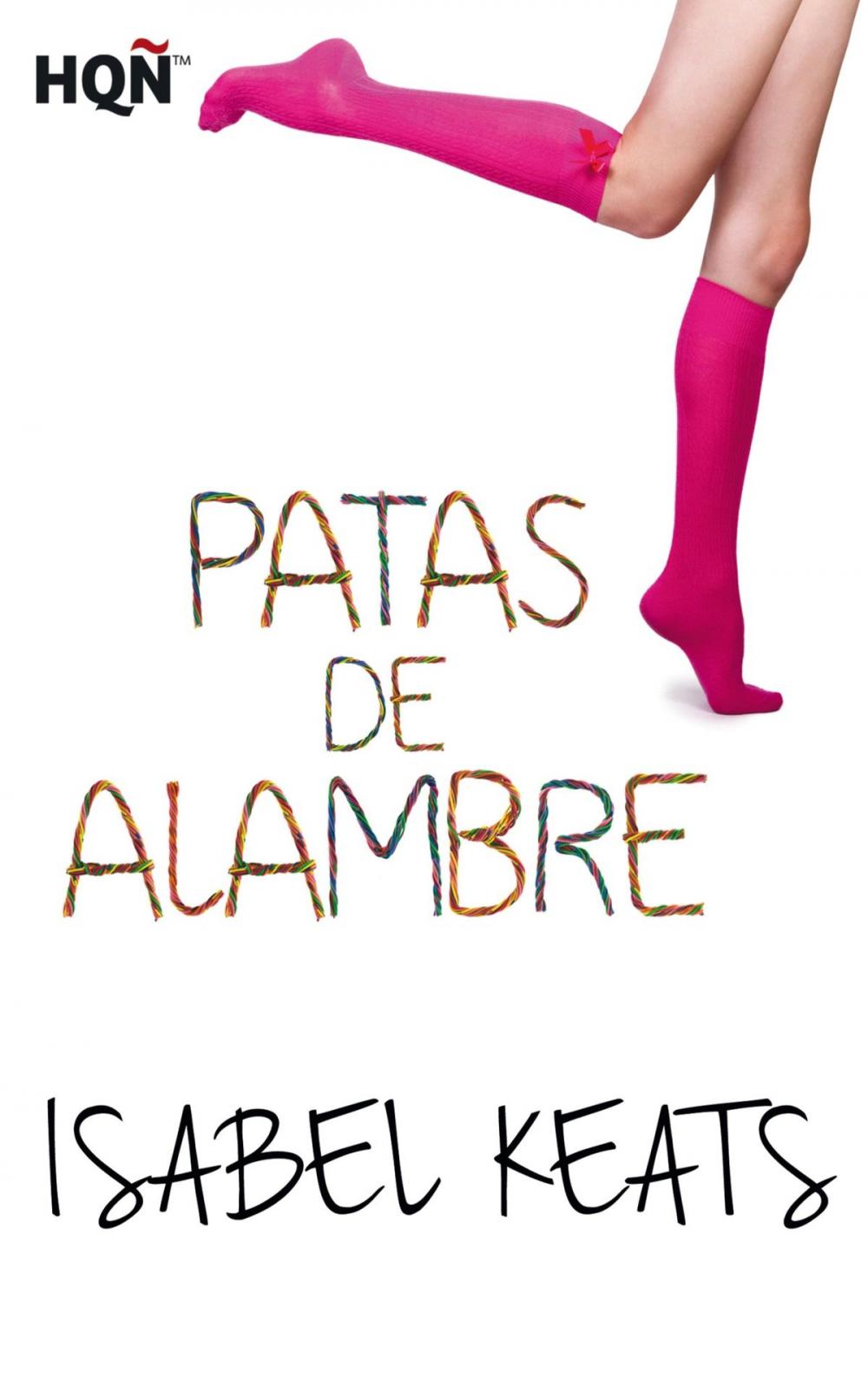 Big bigCover of Patas de alambre