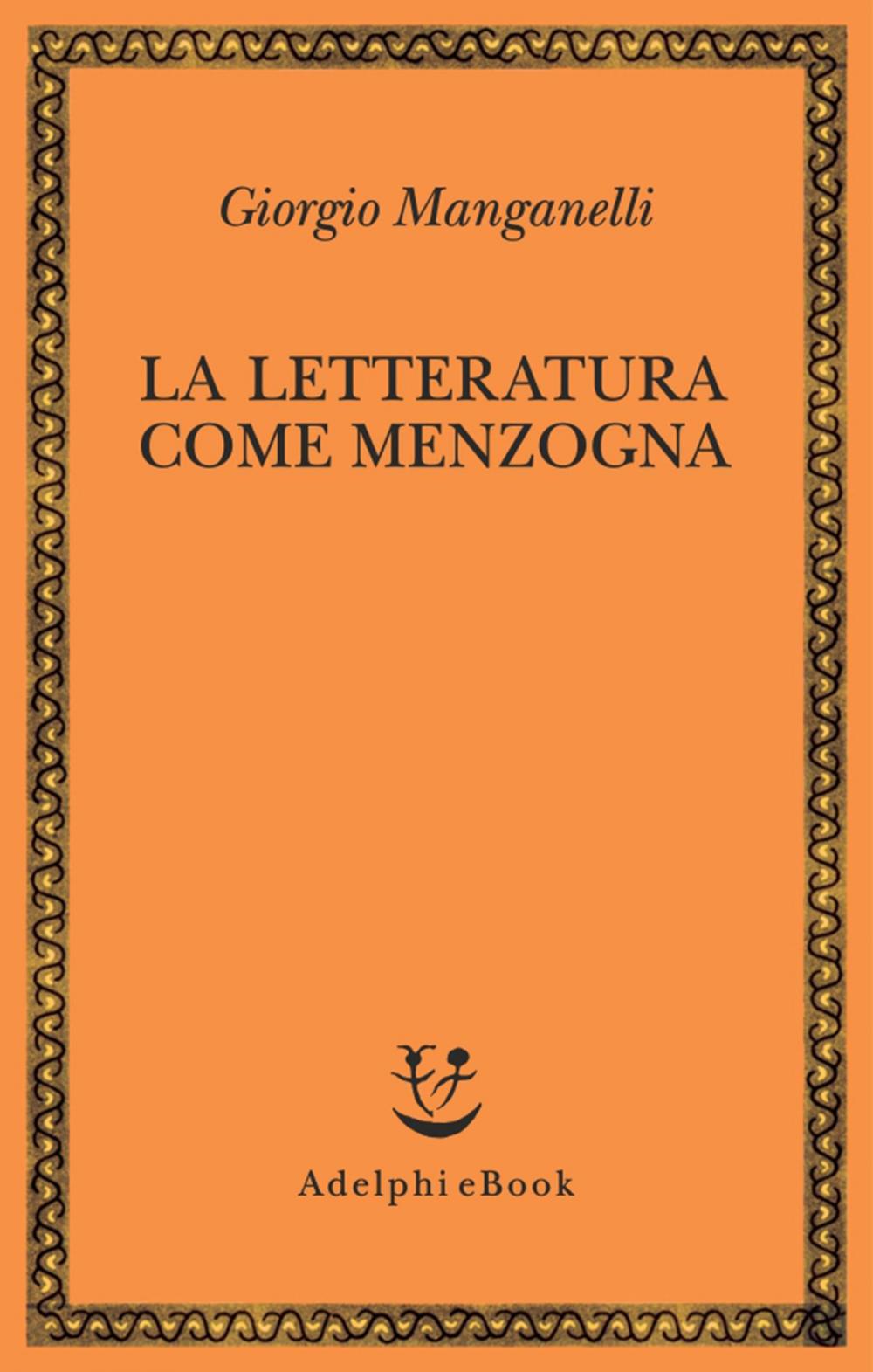 Big bigCover of La letteratura come menzogna