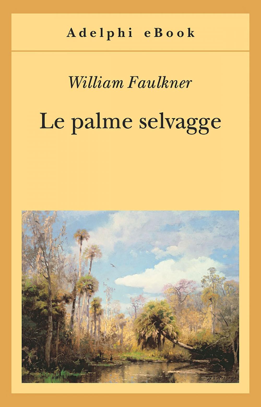 Big bigCover of Le palme selvagge