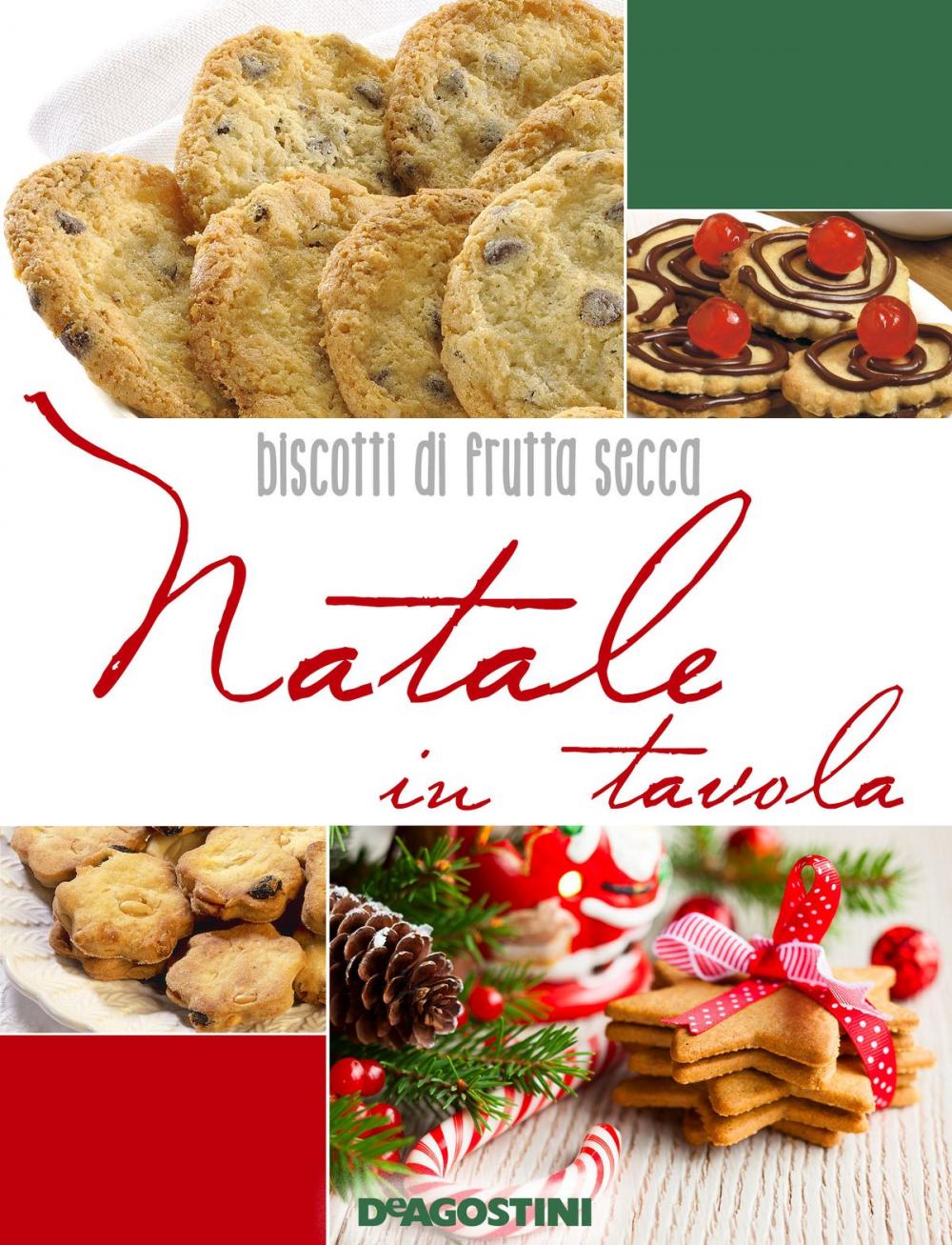 Big bigCover of Natale in tavola. Biscotti di frutta secca