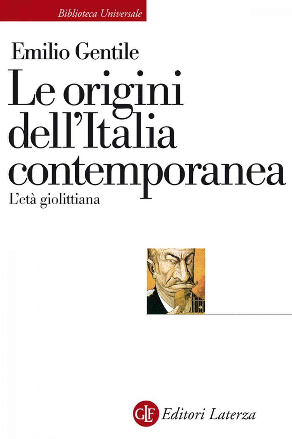 Big bigCover of Le origini dell'Italia contemporanea