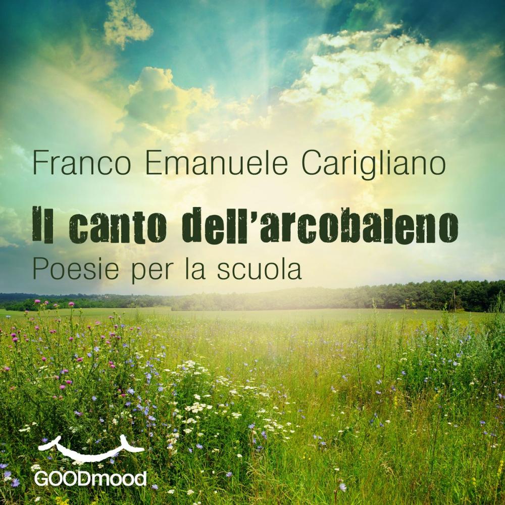 Big bigCover of Il canto dell’arcobaleno