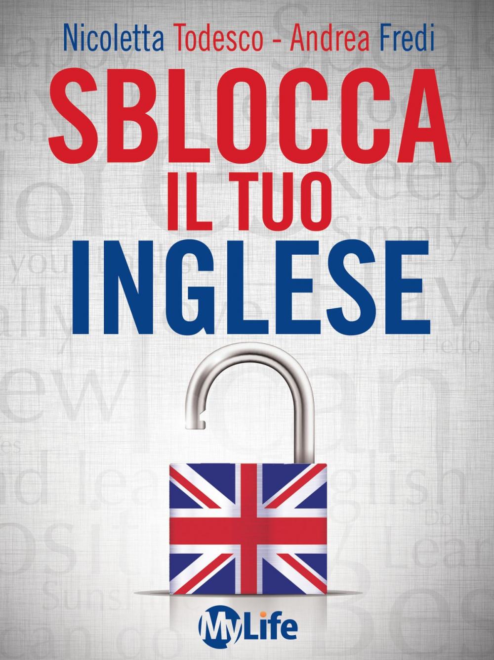 Big bigCover of Sblocca il tuo inglese