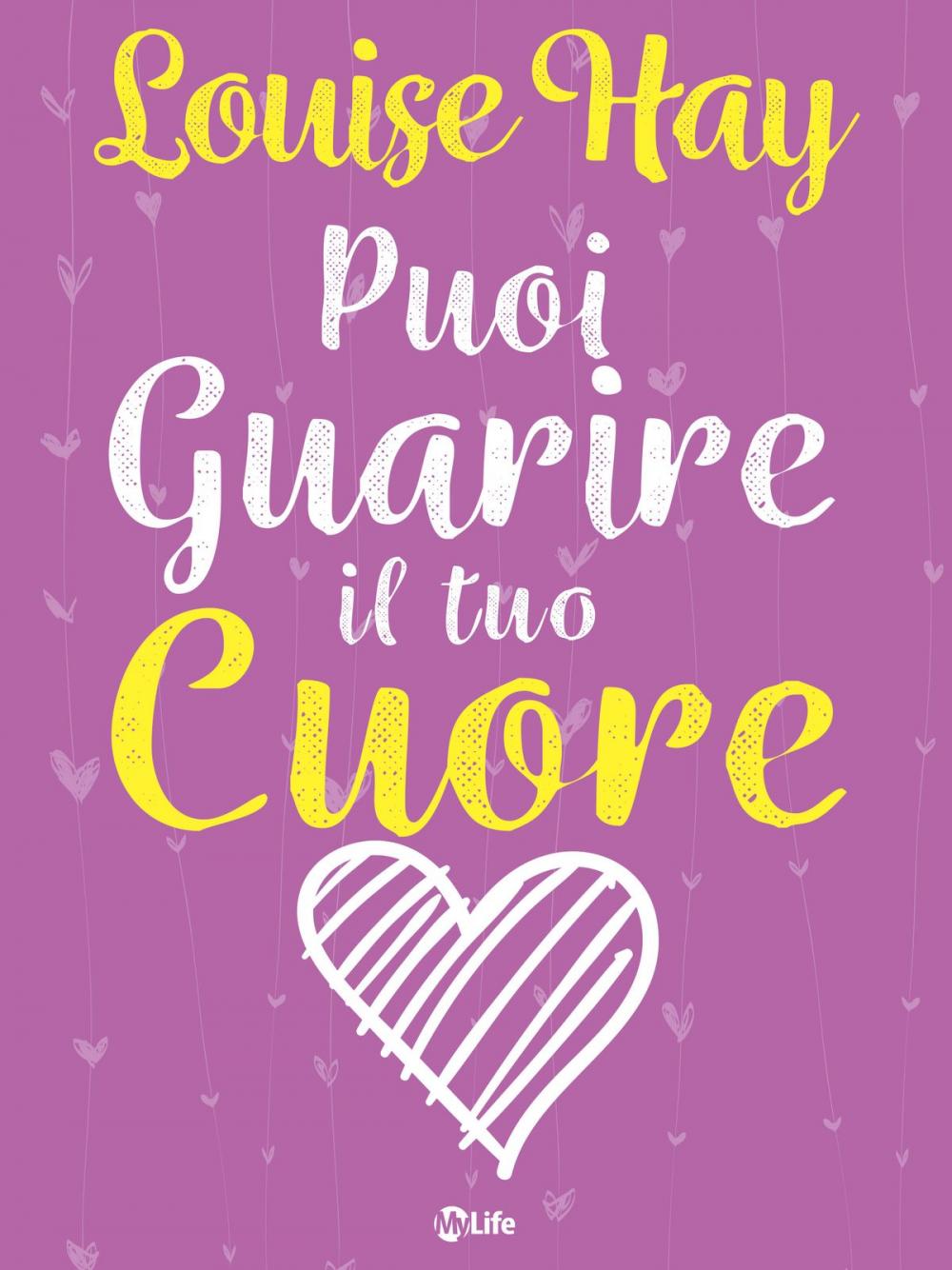 Big bigCover of Puoi guarire il tuo cuore