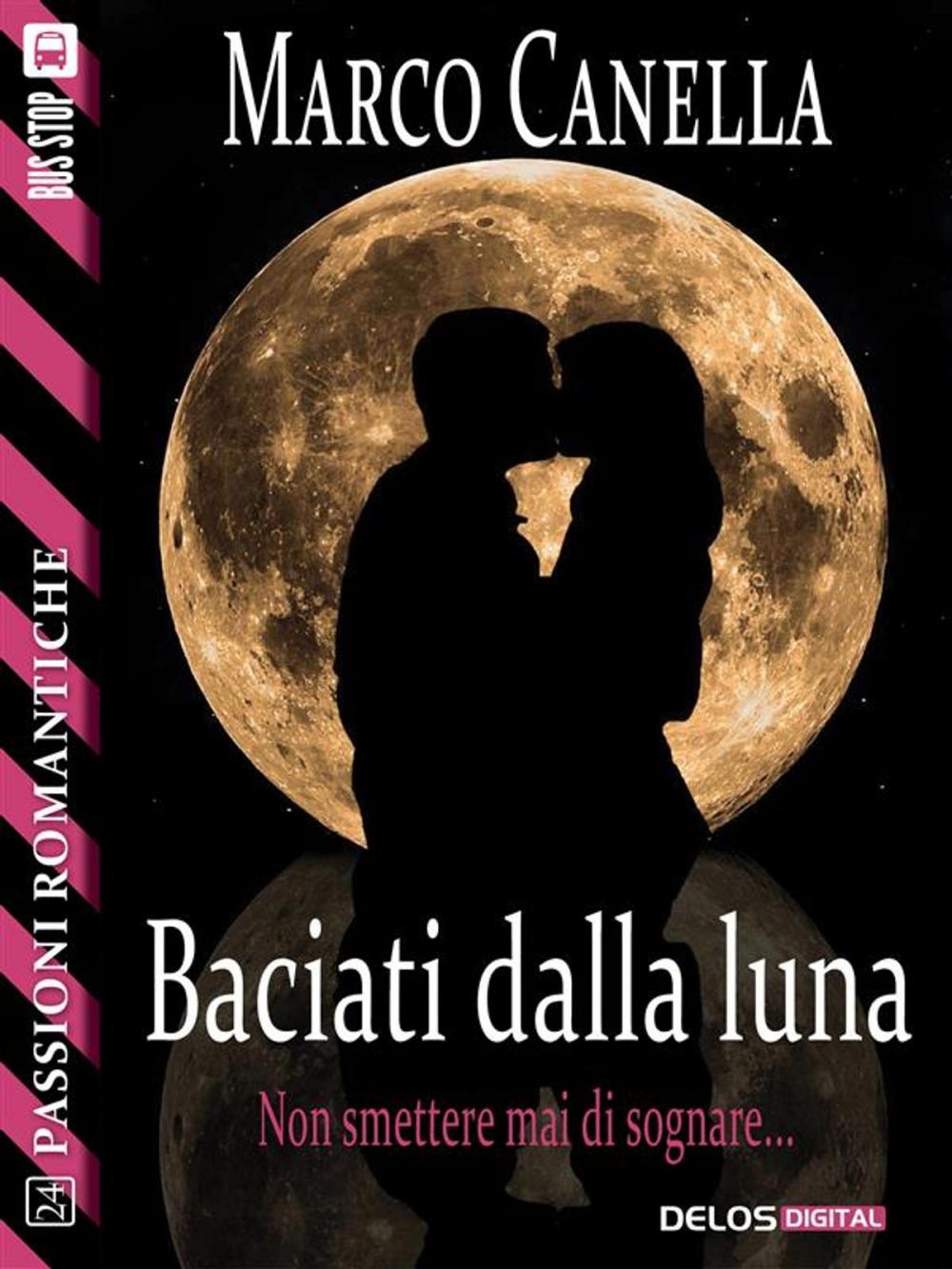 Big bigCover of Baciati dalla luna