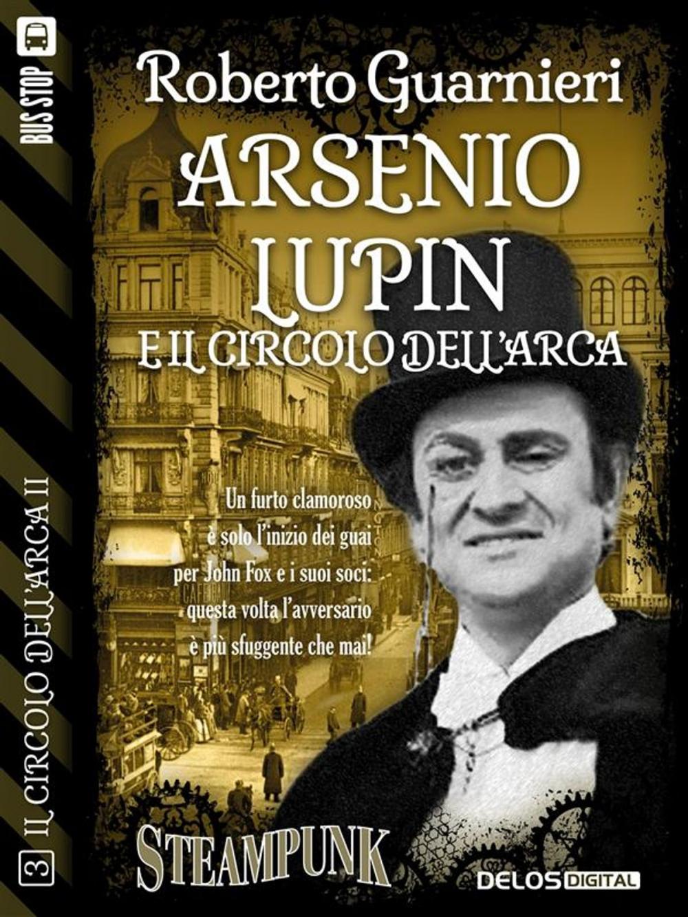 Big bigCover of Arsenio Lupin e il Circolo dell'Arca