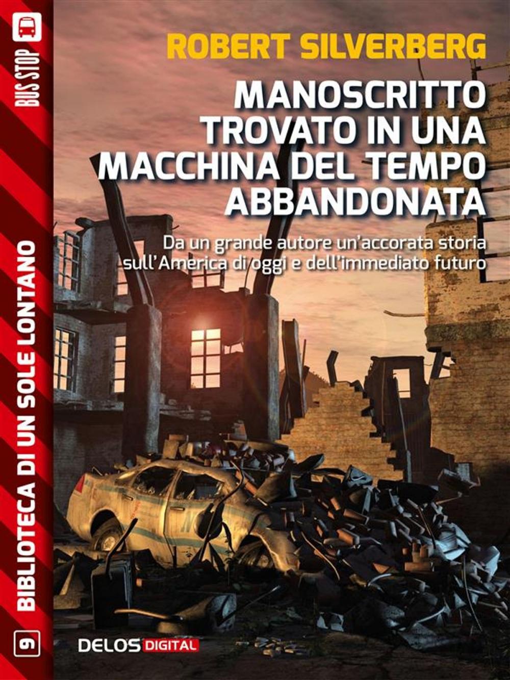 Big bigCover of Manoscritto trovato in una macchina del tempo abbandonata