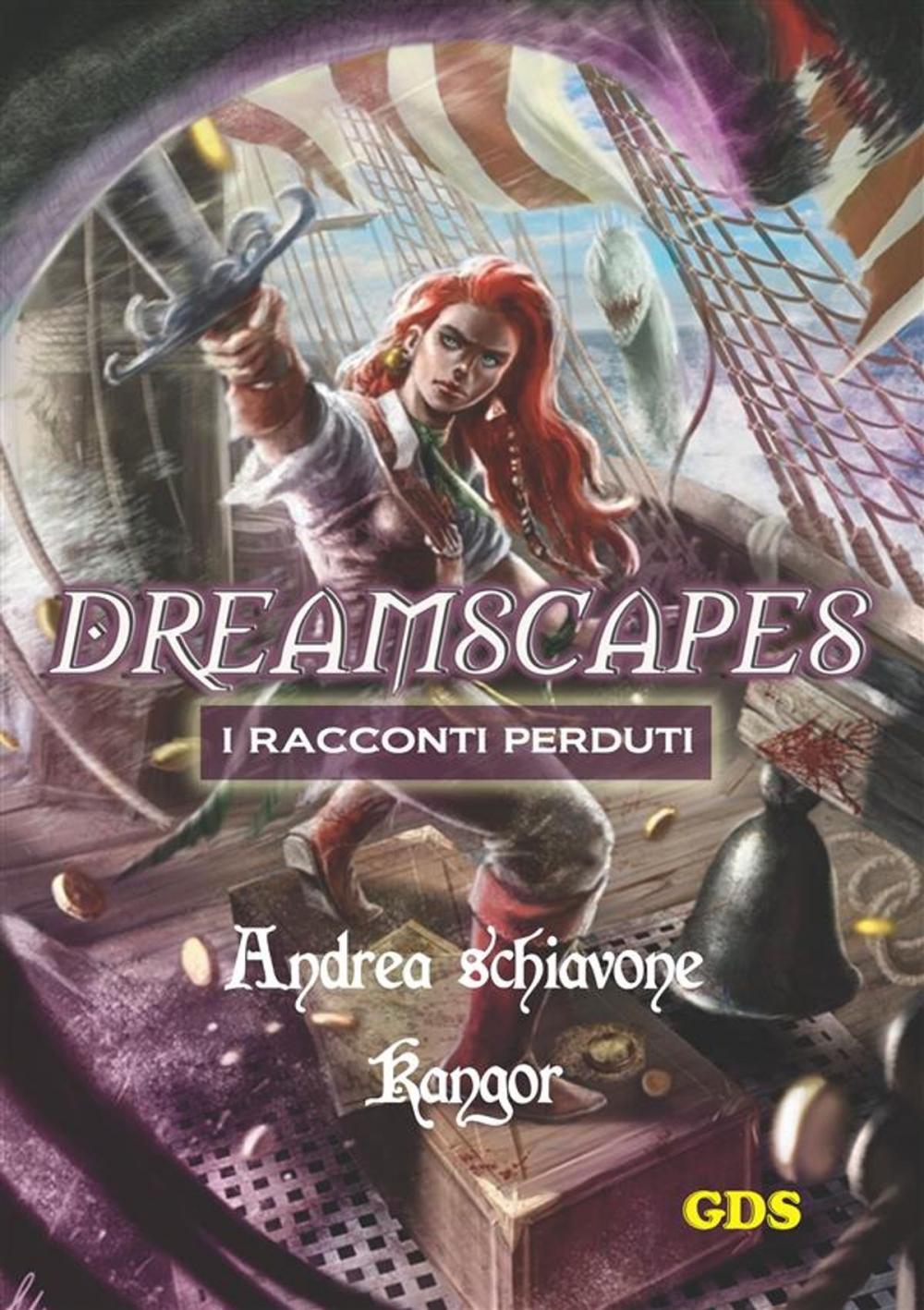 Big bigCover of Kangor- Dreamscapes- I racconti perduti - Volume 15