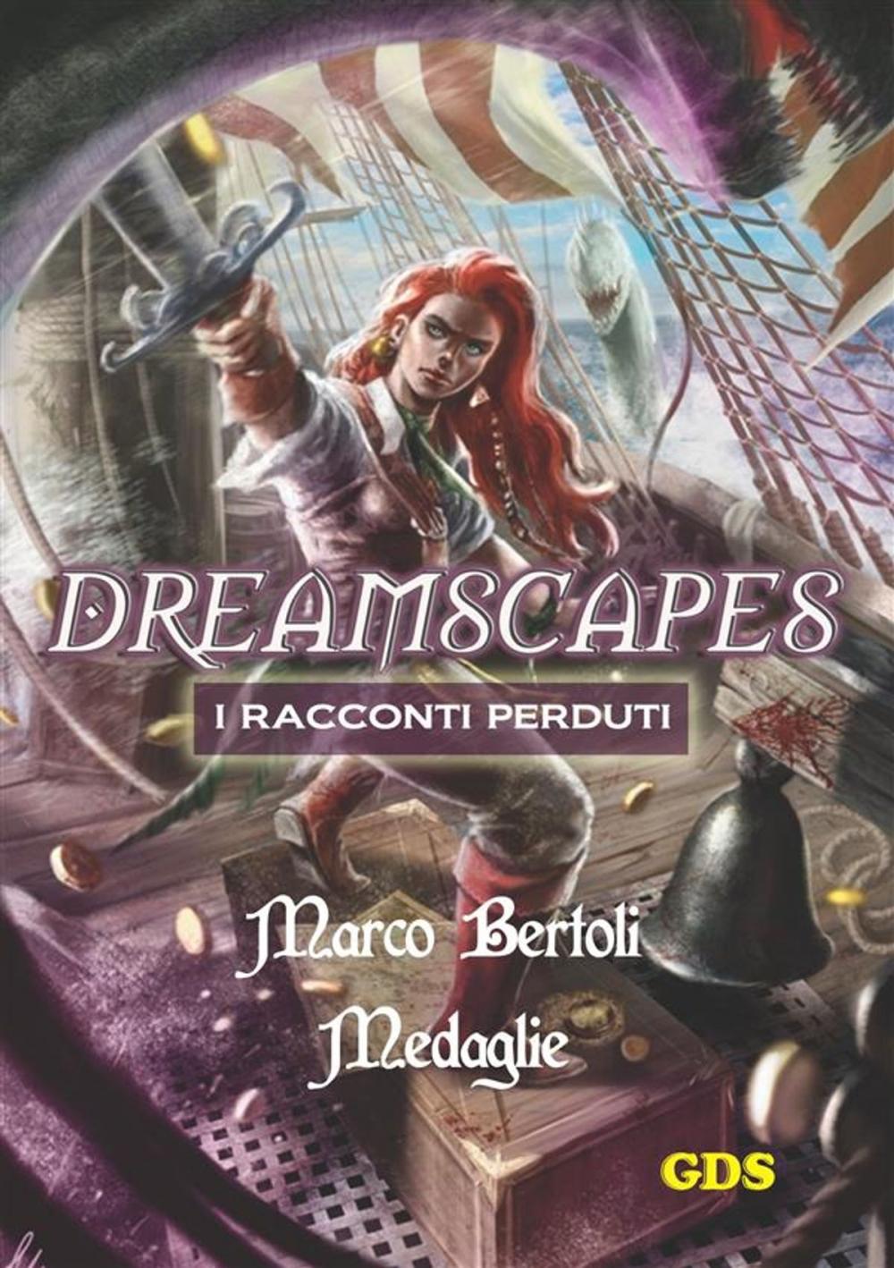 Big bigCover of Medaglie- Dreamscapes- I racconti perduti - Volume 20