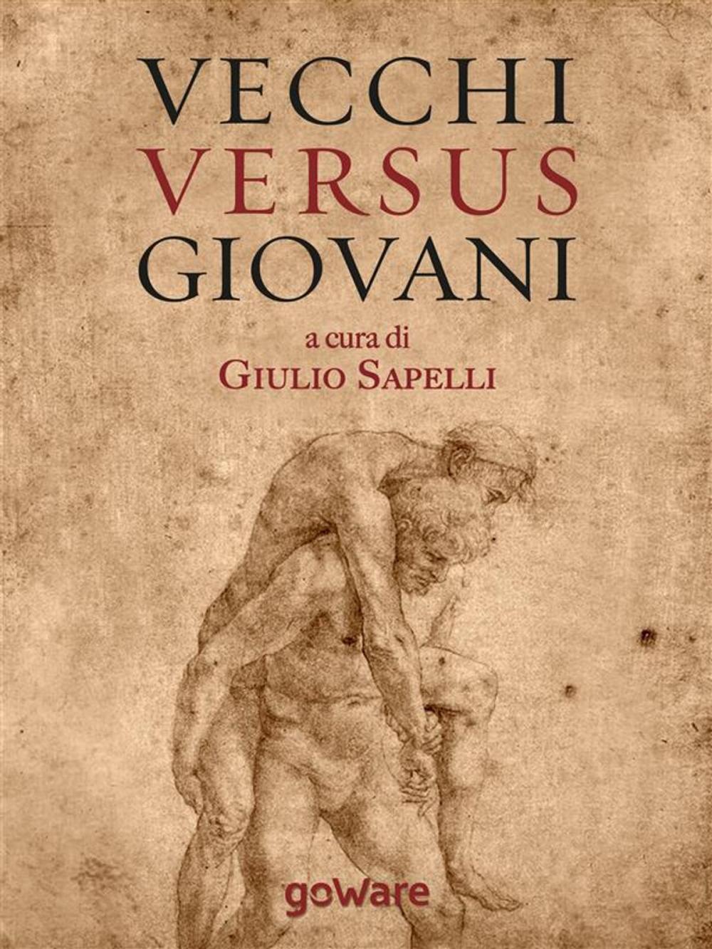 Big bigCover of Vecchi versus giovani. La questione generazionale nella crisi economica mondiale