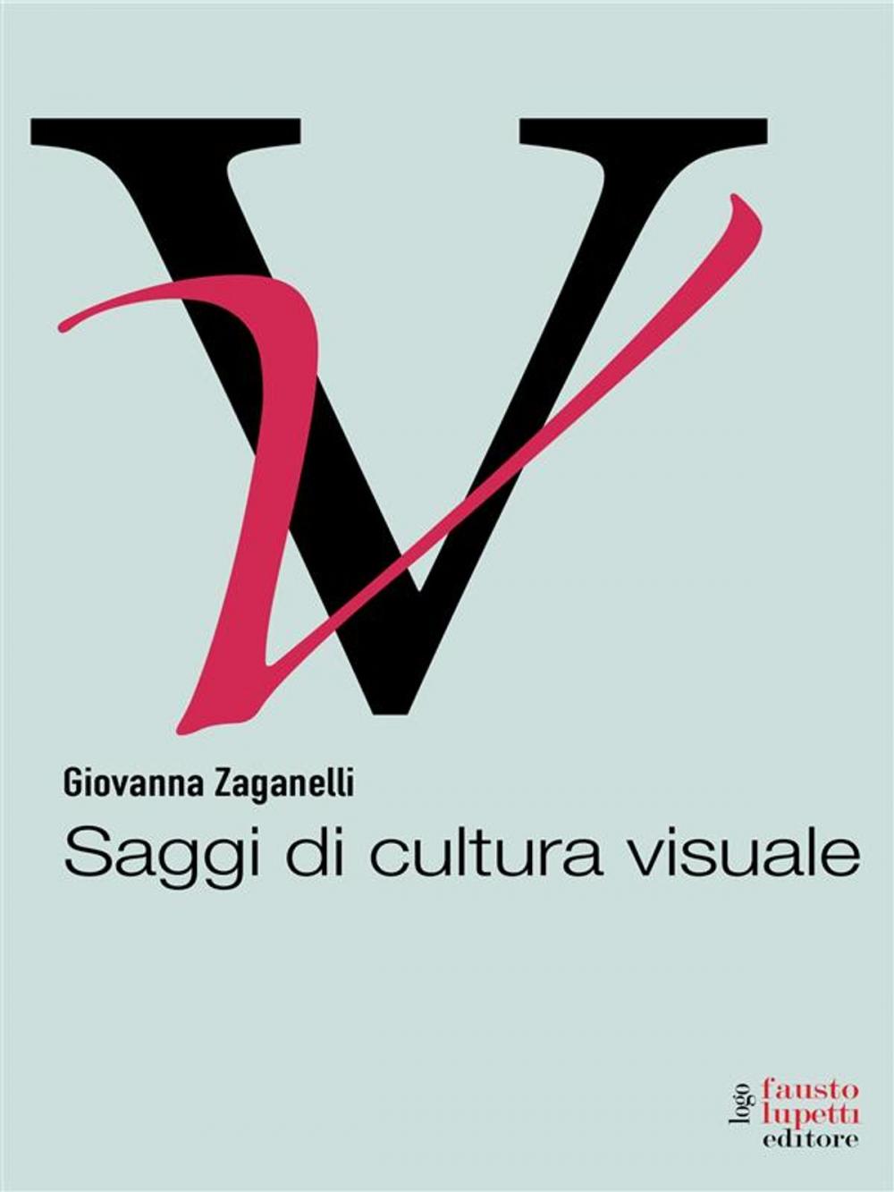 Big bigCover of Saggi di cultura visuale