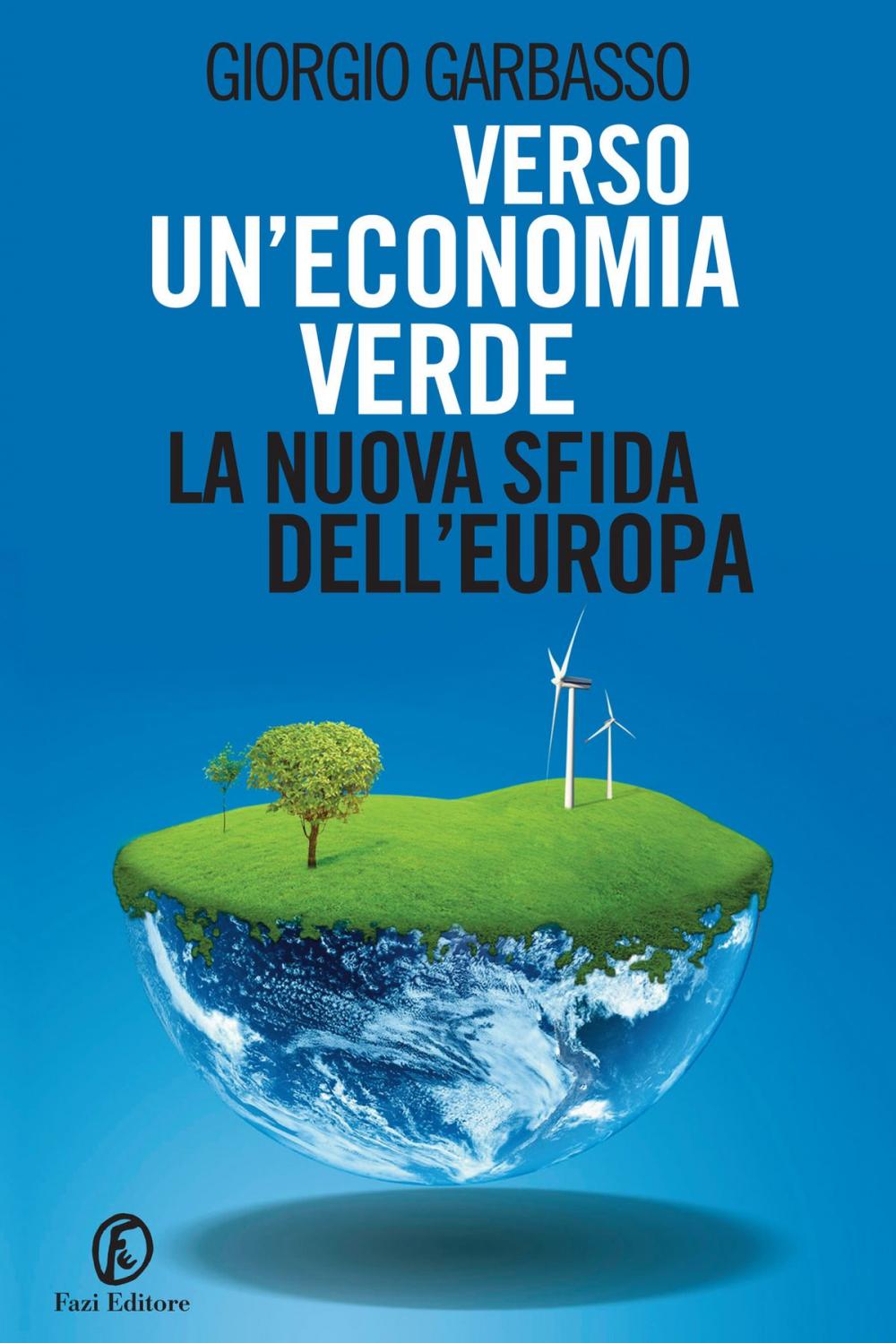 Big bigCover of Verso un’economia verde: la nuova sfida dell’Europa