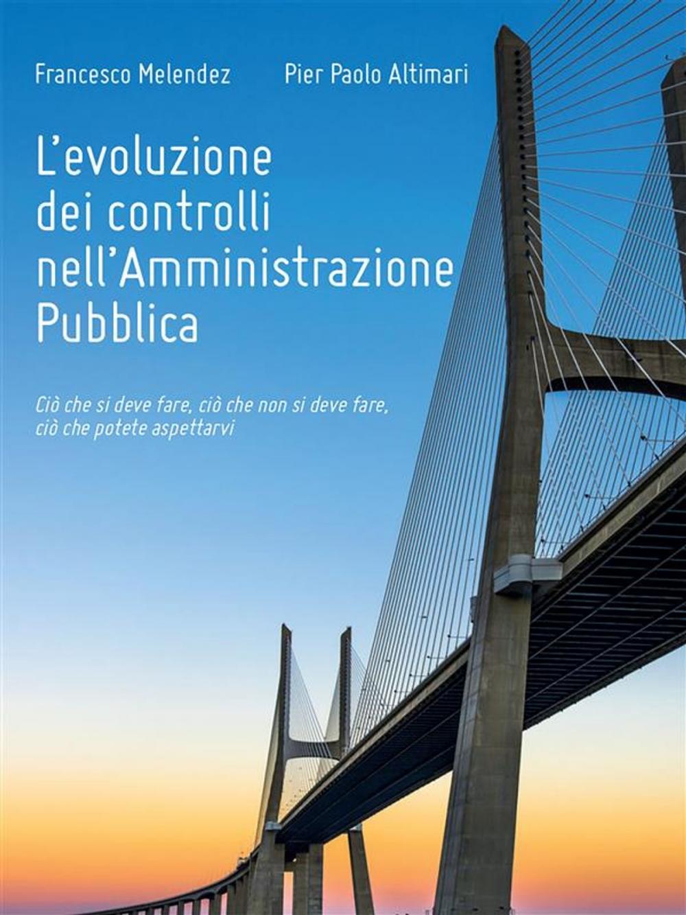 Big bigCover of L’evoluzione dei controlli nell’Amministrazione Pubblica