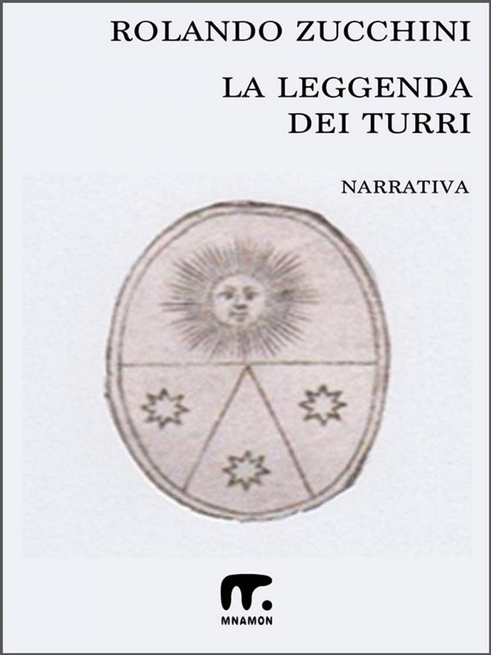 Big bigCover of La leggenda dei Turri