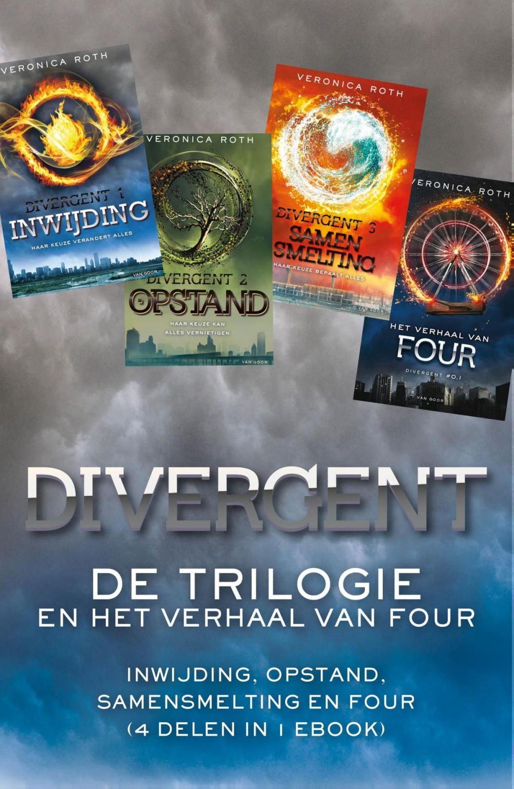Big bigCover of Divergent, de trilogie en het verhaal van Four