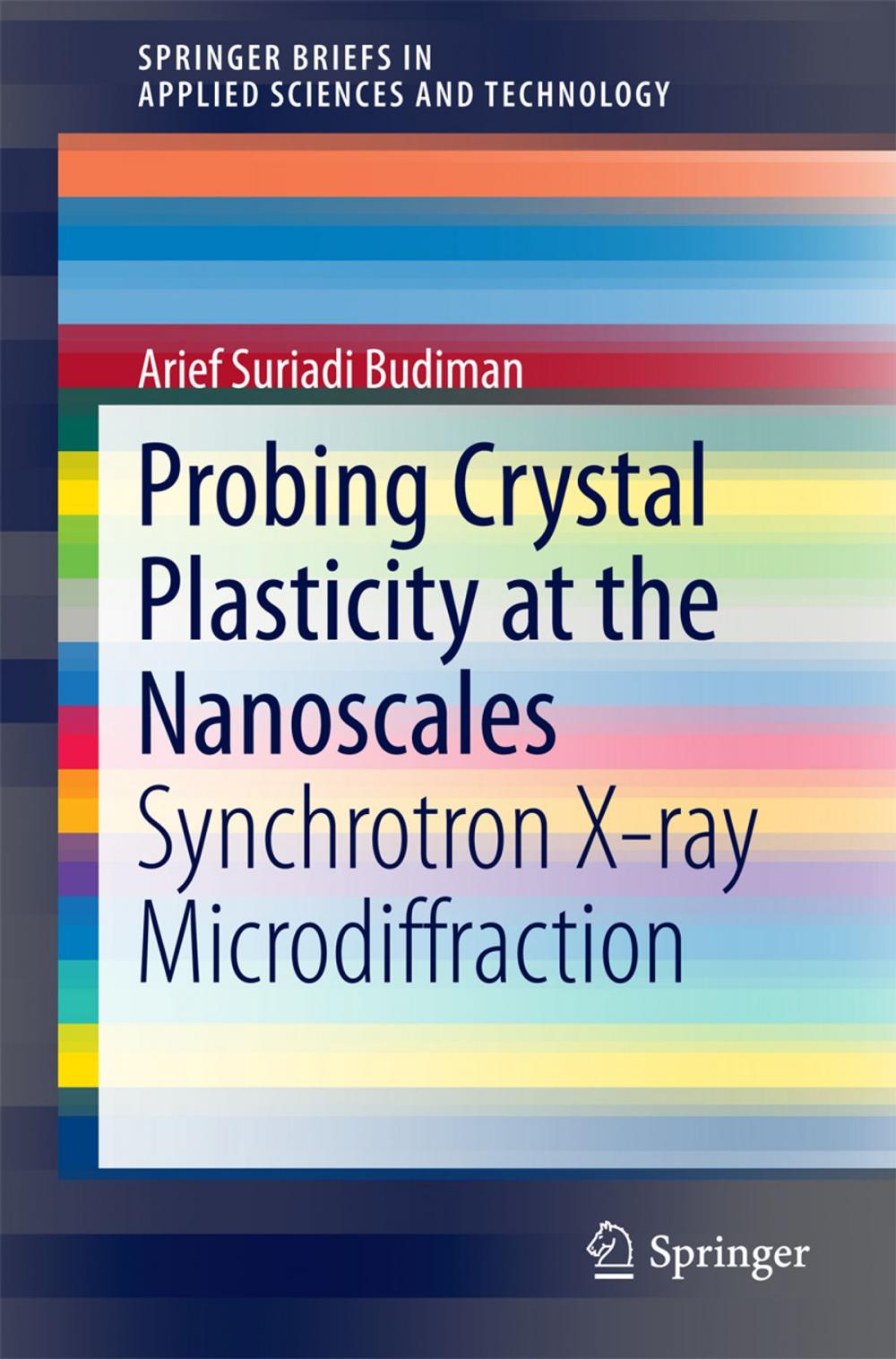 Big bigCover of Probing Crystal Plasticity at the Nanoscales