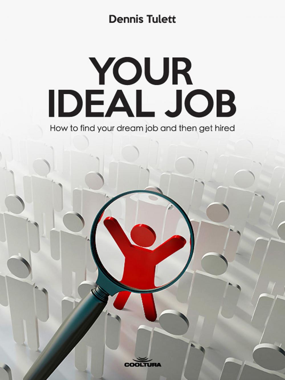 Big bigCover of Your Ideal Job