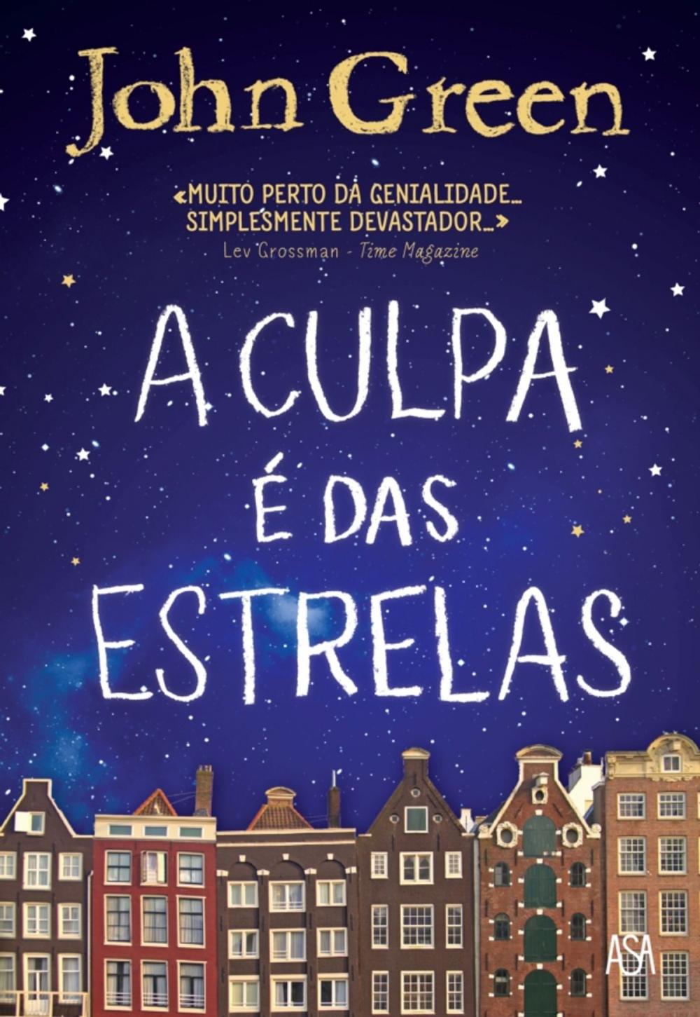 Big bigCover of A Culpa é das Estrelas