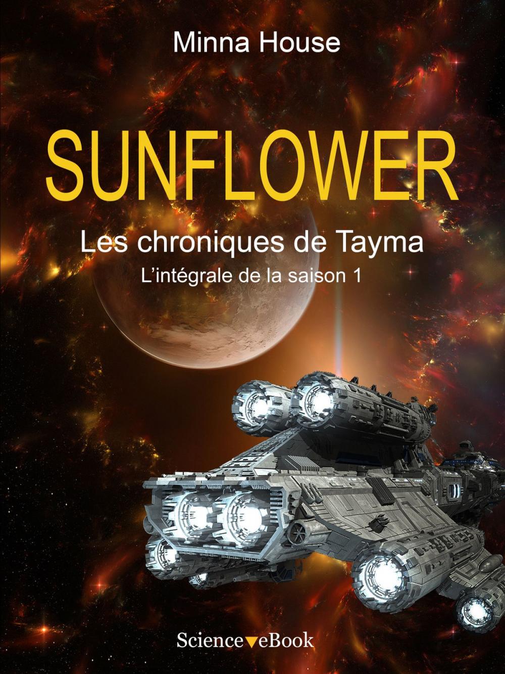 Big bigCover of SUNFLOWER - Les chroniques de Tayma