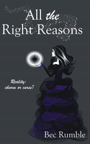 Cover of the book All the Right Reasons by Cindy Procter-King