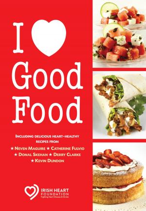 bigCover of the book I Love Good Food by 