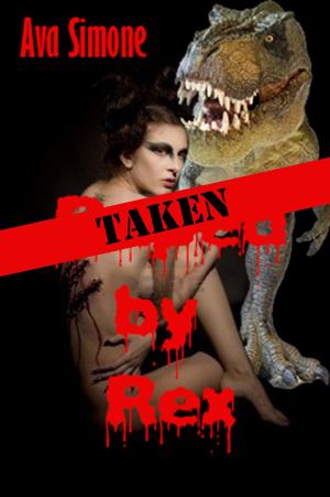 Cover of the book Taken By Rex by Ada Ash