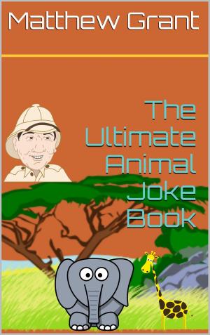 Cover of the book The Ultimate Animal Joke Book by Walter Res, Francesca Pasqualini