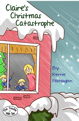 Cover of Claire's Christmas Catastrophe