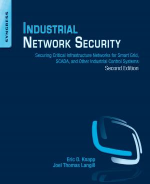 Cover of the book Industrial Network Security by K. G. Swift, J. D. Booker