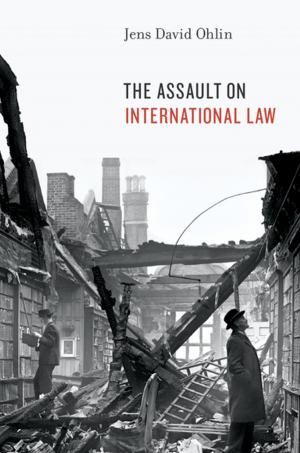 Cover of the book The Assault on International Law by Fred von der Mehden