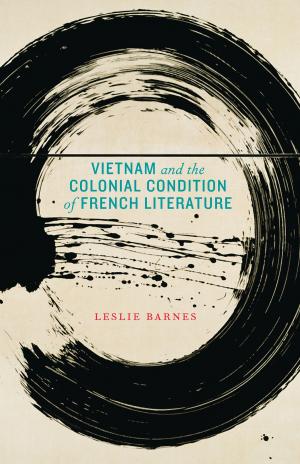 bigCover of the book Vietnam and the Colonial Condition of French Literature by 
