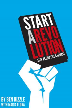 Book cover of Start a Revolution