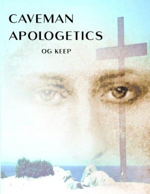 Cover of the book Caveman Apologetics by Lucian Rudd