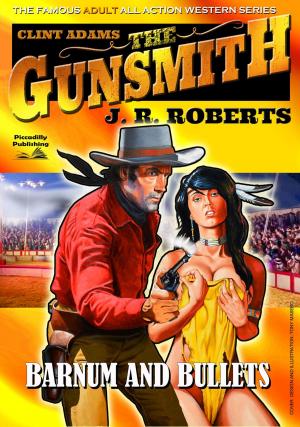 Cover of the book Clint Adams the Gunsmith 5: Barnum and Bullets by Neil Hunter