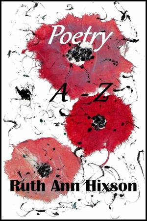 Cover of the book Poetry A to Z by Nina C Palmer