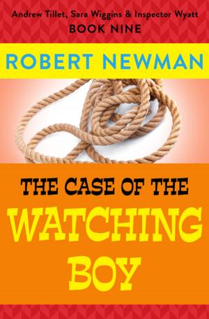 Cover of the book The Case of the Watching Boy by DH Parsons