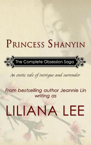 Cover of the book Princess Shanyin: The Complete Obsession Saga by Diana Palmer