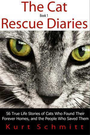 Cover of The Cat Rescue Diaries: 56 True Life Stories of Cats Who Found Their Forever Homes, and the People Who Saved Them