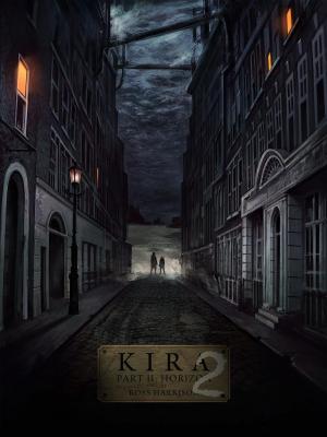 Cover of the book Kira Part II: Horizon by Andrea K Host