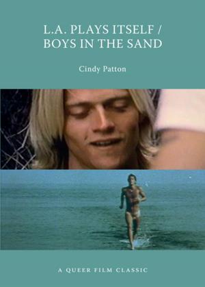 Cover of the book L.A. Plays Itself/Boys in the Sand by Aaron Chapman