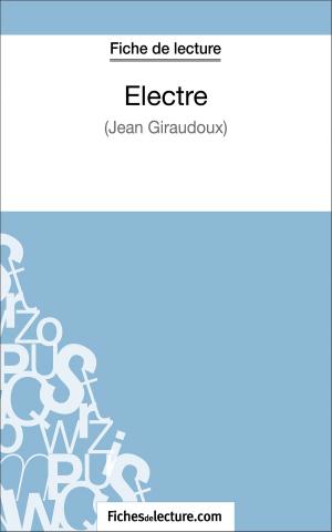 Cover of the book Electre de Jean Giraudoux (Fiche de lecture) by Jessica Z., fichesdelecture.com
