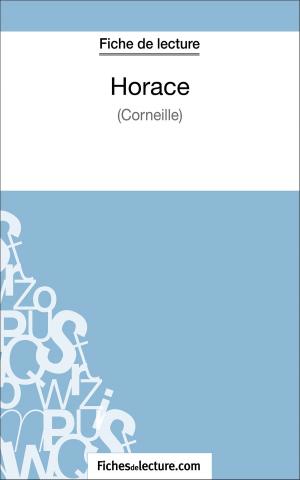Cover of the book Horace de Corneille (Fiche de lecture) by Sophie Lecomte, fichesdelecture.com