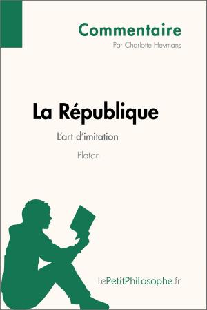 Cover of the book La République de Platon - L'art d'imitation (Commentaire) by Marie Heymans, lePetitPhilosophe.fr