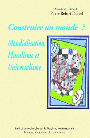 Cover of the book Construire un monde ? by Friedrich Schiller