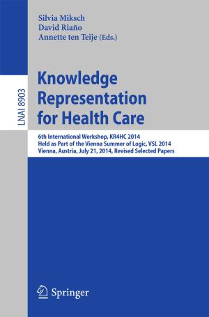 Cover of the book Knowledge Representation for Health Care by Nuno Lourenço, Nuno Horta, Ricardo Martins